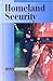 Homeland Security: Current Controversies