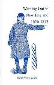Warning Out in New England, 1656-1817 (Heritage Classic)