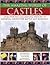 The Amazing World of Castles: Discover the Fascinating History of Medieval Adventure, Battle and Romance