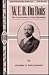 W.E.B. Du Bois: His Contrib...