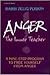 Anger: The Inner Teacher