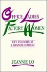 Office Ladies/Factory Women: