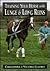 Training Your Horse With Lunge & Long Reins by Christopher Coldrey