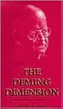 The Deming Dimension
