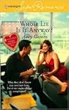 Whose Lie is it Anyway? by Abby Gaines Whose Lie is it Anyway? by Abby Gaines