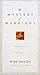 The Mystery of Marriage by Mike Mason