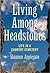 Living Among Headstones: Li...