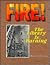 Fire!: The Library Is Burning