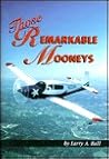 Those remarkable Mooneys Those remarkable Mooneys