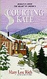 Courting Kate by Mary Lou Rich