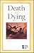 Death and Dying: Opposing Viewpoints