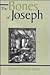 The Bones of Joseph: From the Ancient Texts to the Modern Church : Studies in the Scriptures