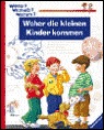 Woher Die Kleinen Kinder Kommen Woher Die Kleinen Kinder Kommen