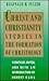 Christ and Christianity: St...