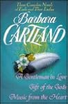 Three Complete Novels of Earls and Their Ladies: A Gentleman in Love; Gift of the Gods; Music from the Heart Three Complete Novels of Earls and Their Ladies: A Gentleman in Love; Gift of the Gods; Music from the Heart