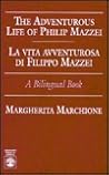 The Adventurous Life of Philip Mazzei