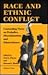 Race And Ethnic Conflict: C...