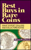 Best Buys in Rare Coins: What Expert Dealers and Collectors Advise (Paperback)