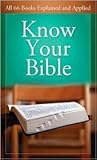 Know Your Bible by George Knight