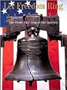 Let Freedom Ring: The Words That Shaped Our America