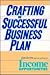 Crafting the Successful Business Plan