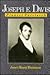 Joseph E. Davis: Pioneer Pa...
