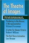 The Theatre of Images (PAJ Books)