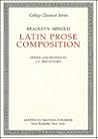 "Bradley's Arnold" Latin Prose Composition (College Classical Series) "Bradley's Arnold" Latin Prose Composition (College Classical Series)