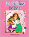 Two Birthdays for Beth (Hardcover)