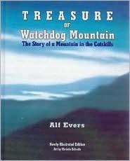 Treasure of Watchdog Mountain: The Story of a Mountain in the Catskills (Hardcover)