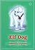 Elf Dog