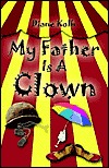 My Father Is a Clown (Paperback)