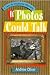 If Photos Could Talk by Andrew Oliver