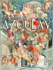 Along the Lines of Guillaume Azoulay (Hardcover)