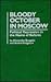 Bloody October in Moscow
