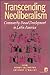 Transcending Neoliberalism: Community-Based Development in Latin America