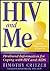 HIV and Me by Timothy Critzer