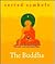 The Buddha by Mark Lehner