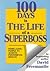 100 Days in the Life of a Superboss: Stimulating People to Achieve Phenomenal Results