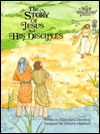 The Story of Jesus and His Disciples (Alice in Bibleland Storybook)