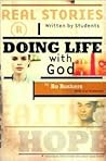 Doing Life With God