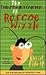 The Transmogrification of Roscoe Wizzle by David Elliott
