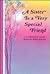 A Sister Is a Very Special Friend: A Collection of Poems