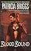 Blood Bound by Patricia Briggs