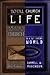 Total Church Life by Darrell W. Robinson