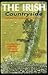 The Irish Countryside: Landscape, History, People