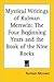 Mystical Writings of Rulman Merswin: The Four Beginning Years And the Book of the Nine Rocks