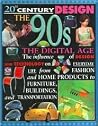 The 90s: The Digital Age The 90s: The Digital Age