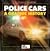 Police Cars: A Graphic History