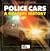 Police Cars: A Graphic History